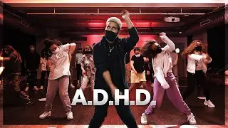 ElGrandeToto - A.D.H.D. | Dance Choreography