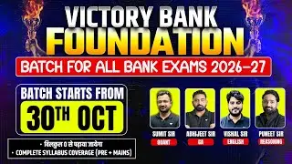 Victory Bank Foundation Batch for all Bank Exams 2026-27 | IBPS, SBI, RRB