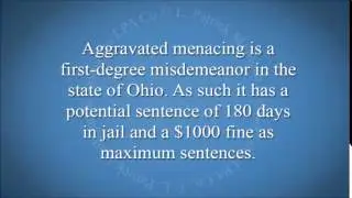What Is The Penalty For Aggravated Menacing In Greater Cincinnati?
