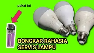 GAK PERLU BELI LAMPU LAGI !! CARA SERVIS LAMPU LED PHILIPS AGAR JADI AWET