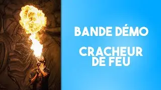 BANDE D&Eacute;MO : CRACHEUR DE FEU #showreel