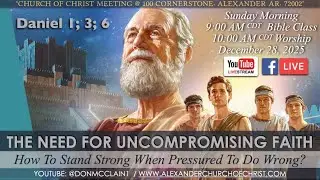 THE NEED FOR UNCOMPROMISING FAITH
