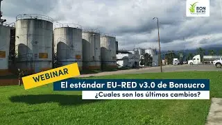 &Uacute;ltima actualizaci&oacute;n: El est&aacute;ndar EU-RED v3.0 de Bonsucro