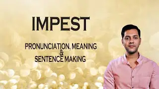 Impest - Значение_и_произношение_слов_мир_аудио_видео_словарь