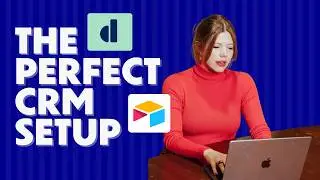 Perfect Client CRM Setup: How Dubsado & Airtable Work TOGETHER