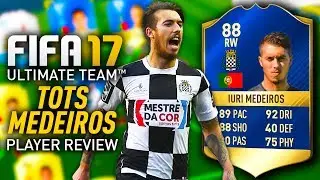FIFA 17 TOTS MEDEIROS (88) *BUDGET GEM?!* PLAYER REVIEW! FIFA 17 ULTIMATE TEAM!
