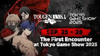 [TOUGEN ANKI Crimson Inferno] The First Encounter at TGS2025!