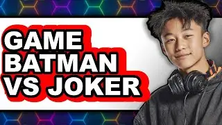 Game Batman vs Joker - Which Is Better?