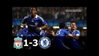 Liverpool vs Chelsea 1-3 All Goals and Extended Highlights (UCL) 2008-09 HD
