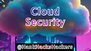 Introduction to Cloud Security / Cloud Infrastructures & Security Strategies / Security Engineer