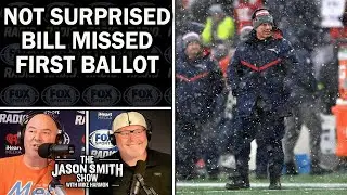 Not Surprising Bill Belichick Missed The First Ballot | JASON SMITH SHOW