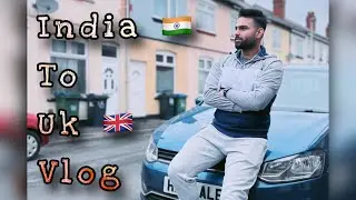 India 🇮🇳 to uk 🇬🇧 International student travel vlog ||International student || Travel Vlog ||