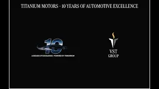 Celebrating a Decade of Trust & Innovation | Titanium Motors 10-Year Journey