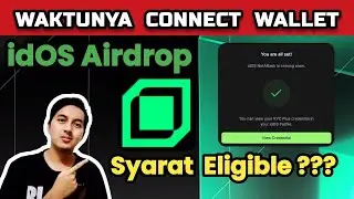 📢 SYARAT ELIGIBLE IDOS AIRDROP⁉️ CARA KONEK WALLET dan VERIFIKASI KYC Plus‼️