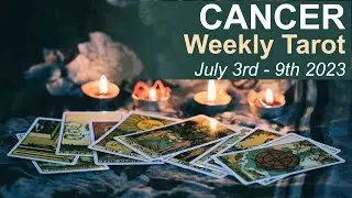 CANCER WEEKLY TAROT READING 