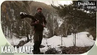 Kar altında bir ormanda kamp yapmak ve ateş yakmanın incelikleri... | Doğadaki İnsan 50. Bölüm