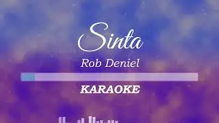 Rob Deniel - Sinta (Karaoke/Instrumental)
