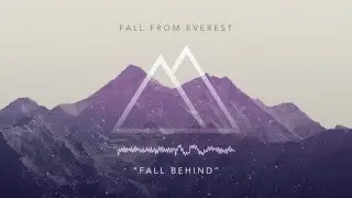 Fall From Everest - Fall Behind