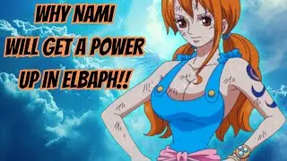 Why Nami Will Be Buffed in Elbpah!!!?