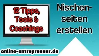 Nischenseiten erstellen - 12 Tools, Tipps und Strategien
