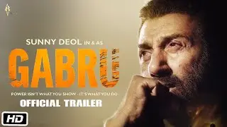 Gabru Movie Announcement Trailer Video | Sunny Deol | Simran Rishi Bagga | Vishal Rana |