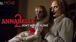 Annabelle Part 2 Full Movie Explained in Hindi
