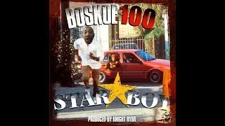 Boskoe100 / StarBoy (Gonzoe diss)