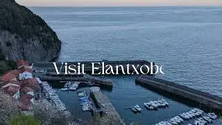 Visit Elantxobe
