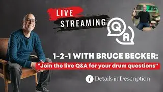 1-2-1 with bruce becker: Join the live Q&A for your drum questions! 🥁