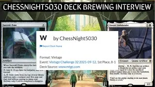 How to BREW in Vintage with Challenge Winner and Former Trophy Leader ChessNight5030!  MTG Theory