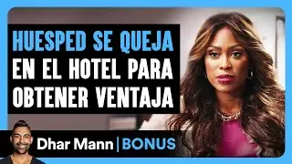 Huesped Se Queja Para Obtener Ventaja | Dhar Mann Studios