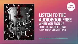 Blood & Steel by Helen Scheuerer [ Full Audiobook Free ]