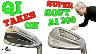 callaway ai300 versus taylormade qi irons || GOLF FM
