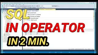 SQL IN Operator | in operator in sql | sql where in list | #techconcepts