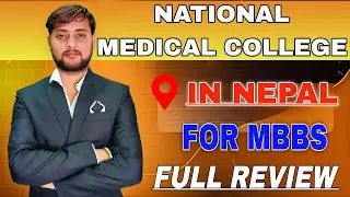 National Medical College Birgunj Nepal Fee Structure, Hostel & Review | for MBBS cutoff seats 2025