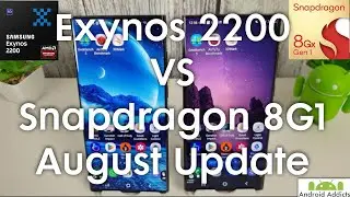 Galaxy S22 Ultra August Benchmark - Exynos 2200 vs Snapdragon 8G1