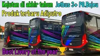 Bejeu Jetbus 3+ SHD Keren abisss | Best Livery Minimalis Powerfull