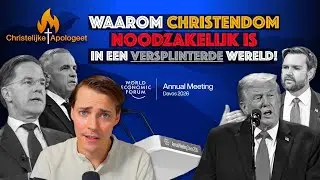 World Economic Forum and Political Fragmentation: Why Christianity Is Necessary!