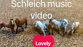 Lovely { Schleich music video}