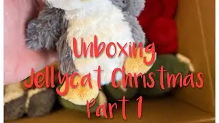 Unboxing Part 1 of Jellycat Christmas!! More to come!