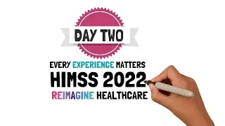 HIMSS 2022 - Day Two Recap