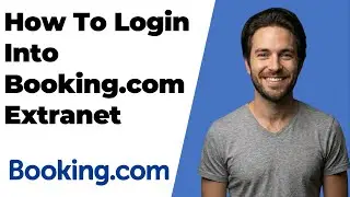 How To Login Into Booking.com Extranet Account (2026 Easy Guide)