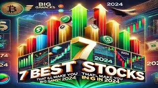 7 Best Stocks to Buy in 2024 &ndash; High-Growth Picks and Stock Market Insights