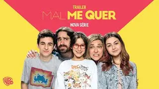 MAL ME QUER I Trailer