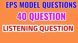 EPS Topik new Model questions 2019 listening