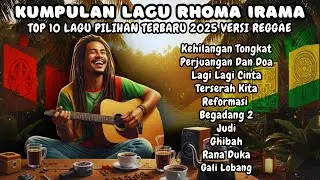 🔥 10 Lagu Reggae Dangdut Rhoma Irama Viral 2025 🎶 Paling Enak & Auto Nagih!