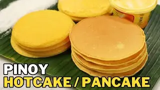Pinoy Hotcake Recipe - Pwedeng Breakfast Araw Araw | Pinoy Pancake
