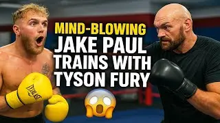 MIND-BLOWING! Jake Paul Trains with Tyson Fury  AJ is TERRIFIED