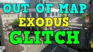 OUT OF MAP EXODUS GLITCH|black ops 3|