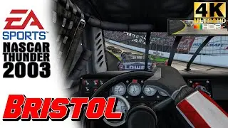 NASCAR Thunder 2003/Bristol/PC/60FPS/4K/HDR10